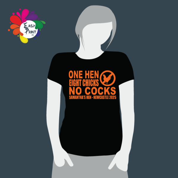 One Hen Eight Chicks No Cocks T-Shirt